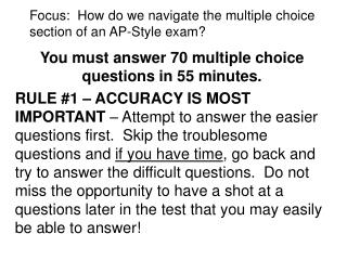 Focus: How do we navigate the multiple choice section of an AP-Style exam?