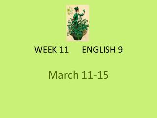 WEEK 11 ENGLISH 9