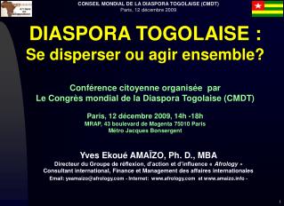 DIASPORA TOGOLAISE : Se disperser ou agir ensemble? Conférence citoyenne organisée par