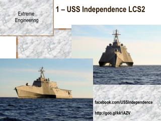 1 – USS Independence LCS2