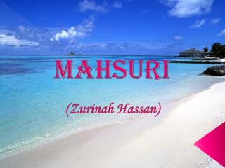 Mahsuri (Zurinah Hassan)