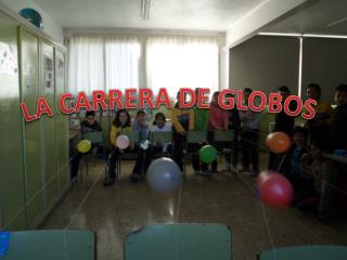 LA CARRERA DE GLOBOS