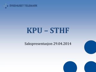 KPU – STHF