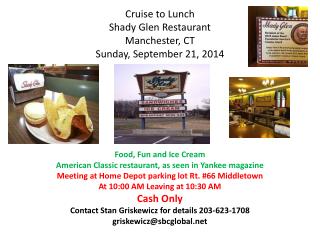 Cruise to Lunch Shady Glen Restaurant Manchester, CT Sunday, September 21, 2014