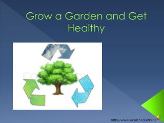 Grow a Garden and Get Healthy
