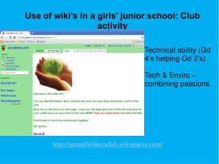 Use of wiki’s in a girls’ junior school: Club activity