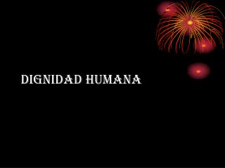 Dignidad humana