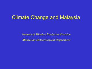 Climate Change and Malaysia