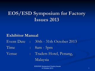 EOS/ESD Symposium for Factory Issues 2013