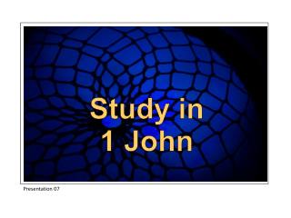 Study in 1 John