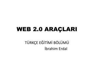 WEB 2.0 ARAÇLARI