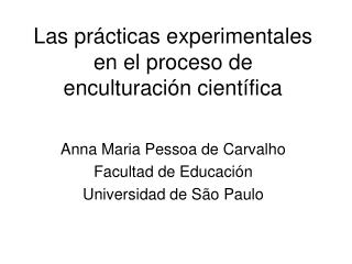 Las prácticas experimentales en el proceso de enculturación científica