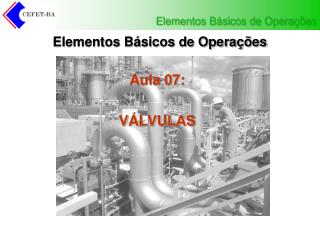Elementos Básicos de Operações