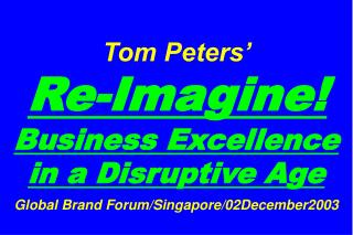 Slides at … tompeters