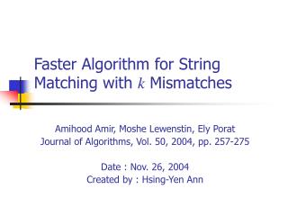 Faster Algorithm for String Matching with k Mismatches