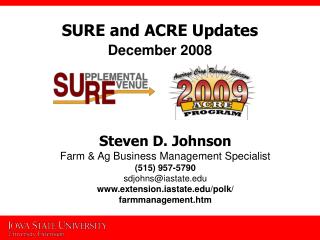 Steven D. Johnson Farm &amp; Ag Business Management Specialist (515) 957-5790 sdjohns@iastate