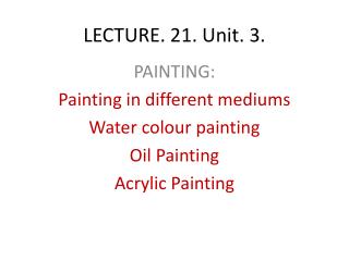 LECTURE. 21. Unit. 3.