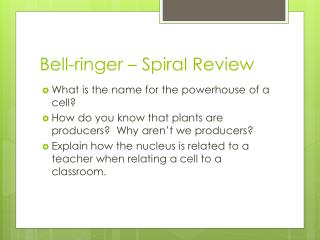 Bell-ringer – Spiral Review