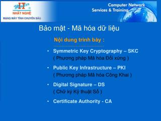 Bảo mật - Mã hóa dữ liệu