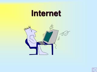 Internet