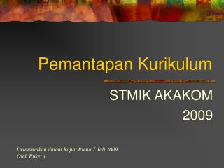 Pemantapan Kurikulum