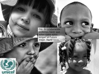 Con tu colaboración podemos hacer que niños como estos tengan un futuro mejor. Hazte socio.
