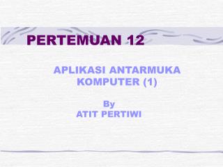 PERTEMUAN 12