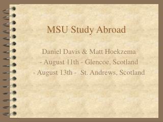 MSU Study Abroad