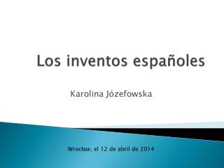 Los inventos españoles