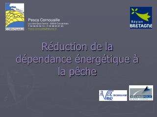 Réduction de la dépendance énergétique à la pêche