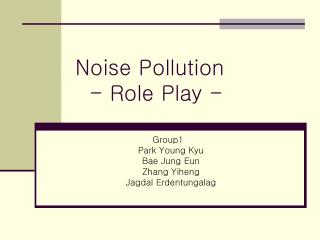 Noise Pollution - Role Play -