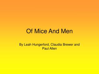 Of Mice And Men