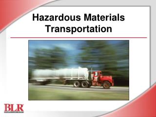 Hazardous Materials Transportation