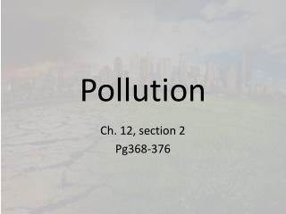 Pollution