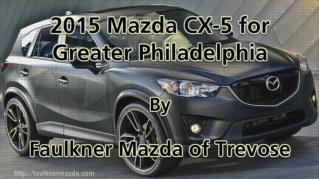 ppt-41972-2015-Mazda-CX-5-for-Greater-Philadelphia