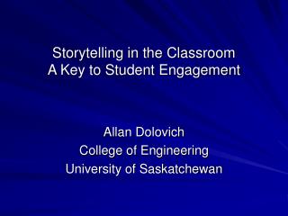 Storytelling in the Classroom A Key to Student Engagement