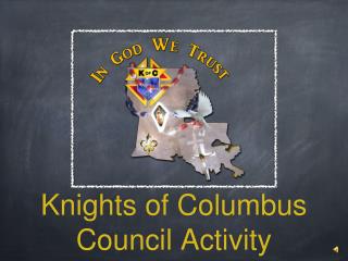 Knights of Columbus Council Activity