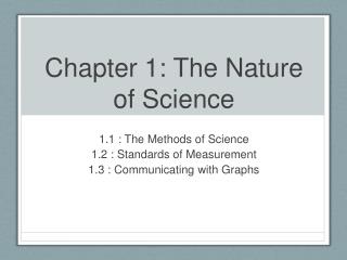 Chapter 1: The Nature of Science