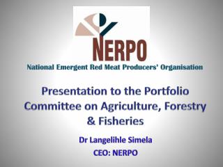 Presentation to the Portfolio Committee on Agriculture, Forestry &amp; Fisheries