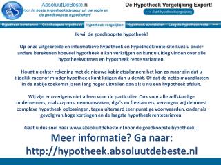 Ik wil de goedkoopste hypotheek!