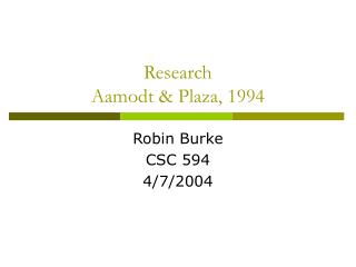 Research Aamodt &amp; Plaza, 1994