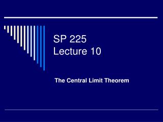 SP 225 Lecture 10