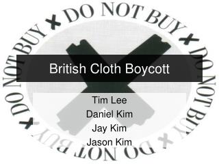 British Cloth Boycott