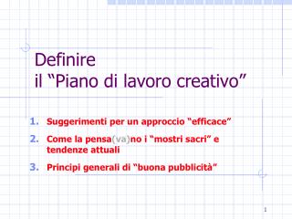 Definire il “Piano di lavoro creativo”