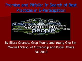 Promise and Pitfalls: In Search of Best Practices in E-Participation