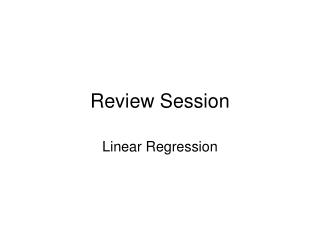 Review Session