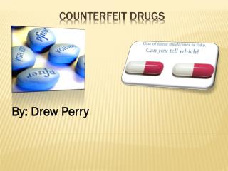 Counterfeit Drugs