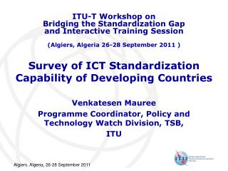 Survey of ICT Standardization Capability of Developing Countries