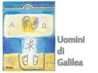 Uomini di Galilea