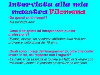 Intervista alla mia maestra Filomena
